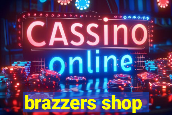 brazzers shop